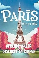 PARIS. APRENDRE A LEER Y DESCUBRE LA CIUDAD. (Spanish Edition) B0CTYQBL2Y Book Cover