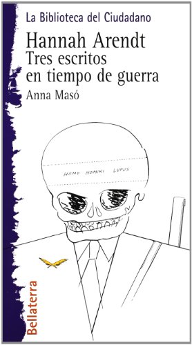 Portada de Hannah Arendt: Tres Escritos en Tiempo de Guerra