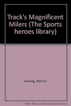 Library Binding Track's Magnificent Milers (The Sports Heroes Library) Book