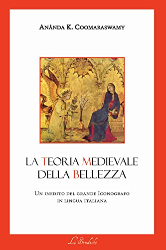 La Teoria Medievale Della Bellezza