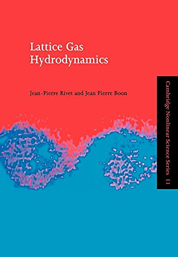 Lattice Gas Hydrodynamics (Cambridge Nonlinear Science Series 11)