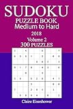300 Medium to Hard Sudoku Puzzle Book - 2018
