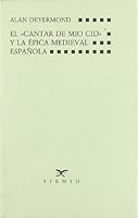 El "Cantar de mi´o Cid" y la e´pica medieval espan~ola (Biblioteca general) (Spanish Edition) 8477690049 Book Cover