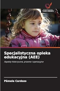 Specjalistyczna opieka edukacyjna (AEE)