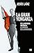 La Gran Venganza: De la memoria histórica al derribo de la monarquía: 87 (NUEVO ENSAYO)