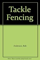 Tackle Fencing 0091312213 Book Cover