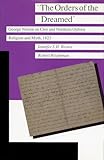 The Orders of the Dreamed: George Nelson on Cree and Northern Ojibwa Religion and Myth, 1823 (Manitoba Studies in Native History Series)