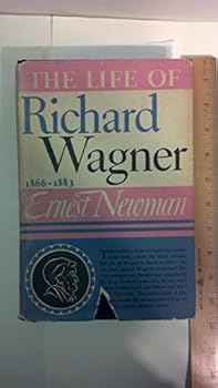 Hardcover The Life of Richard Wagner, vol. 4: 1866-1883 Book