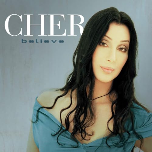 Album Art for Cher - Believe by Cher