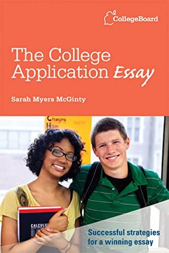 The College Application Essay 5th Edition