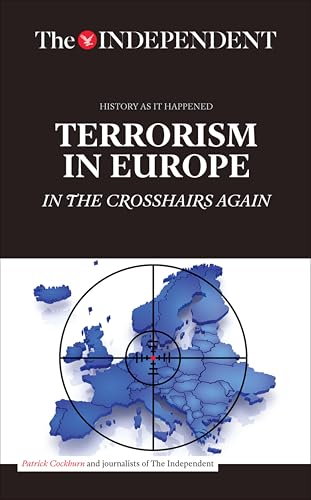 Terrorism in Europe: In the Crosshairs Again (English Edition)
