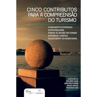 Cinco Contributos para a Compreens&atilde;o do Turismo