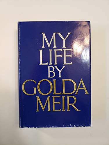 By Golda Meir My Life (1st) B00N4G4LNE Book Cover