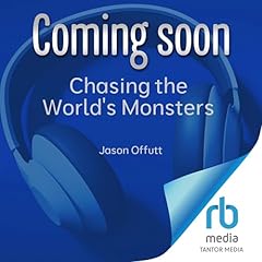 Chasing the World's Monsters cover art