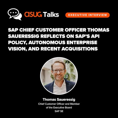 SAP Chief Customer Officer Thomas Saueressig Reflects on SAP's API Policy, Autonomous Enterprise Vision, and Recent Acquisitions