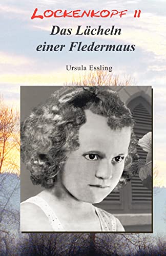 Lockenkopf 2: Das Lächeln einer Fledermaus (Volume 2) (German Edition)