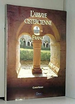 Paperback L'abbaye cistercienne en France [French] Book