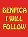 Produktbild Benfica I Will Follow: 38 viagens pela Europa atrás de um amor maior