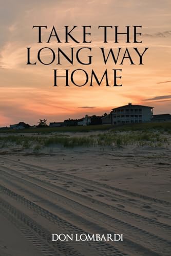 Take the Long Way Home