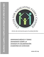 SEMINARIO BÁSICO Y TEMAS AVANZADOS SOBRE LA CRIANZA EN COLABORACIÓN CUADERNO DE EJERCICIOS 0974525472 Book Cover