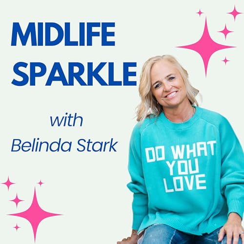 『Midlife Sparkle with Belinda Stark』のカバーアート