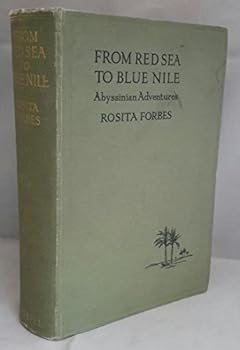Hardcover From Red Sea to Blue Nile: Abyssinian Adventure Book