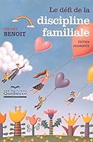 Le défi de la discipline familiale 2764000294 Book Cover