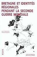 BRETAGNE ET IDENTITES REGIONALES PENDANT LA 2E GUERRE 2901737536 Book Cover