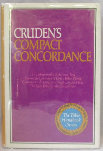 Cruden's Compact Concordance B000LB824O Book Cover