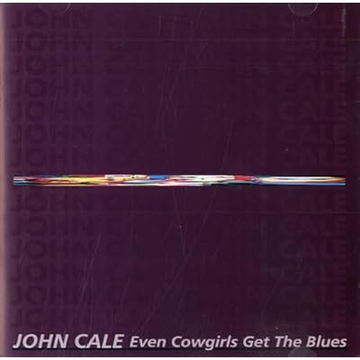 Even Cowgirls Get the Blues