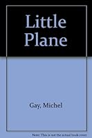 Little plane 0027375005 Book Cover