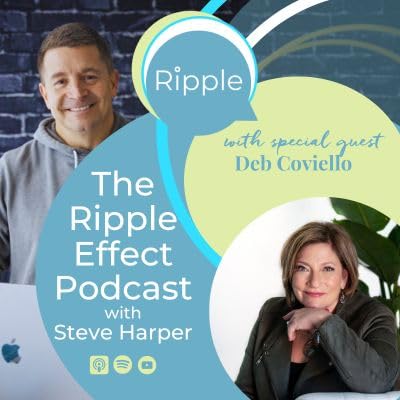 Page de couverture de Kicked Out of Corporate, Now She Coaches CEOs | The Ripple Effect Podcast featuring Deb Coviello