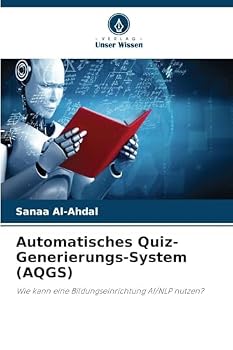 Paperback Automatisches Quiz-Generierungs-System (AQGS) [German] Book