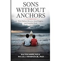 Son's Without Anchors