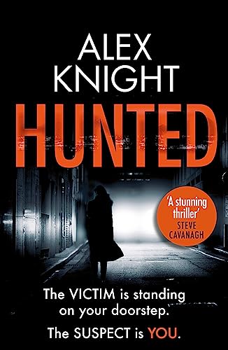 Hunted (As: Alex Knight)