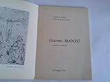  Giacomo Manzu. acqueforti e litografie. Comune di Venezia, Opera Bevilacqua La Masa, 4-20 Maggio 195