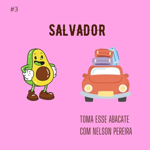 #3 - Salvador