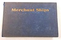 Merchant Ships: World Built: Vessels of 1000 Tons Gross and Over Completed in 19 B0026MJQ1O Book Cover