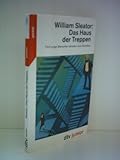 haus mieten treppenviertel  William Sleator: Das Haus der Treppen - Fünf junge Menschen kämpfen ums Überleben