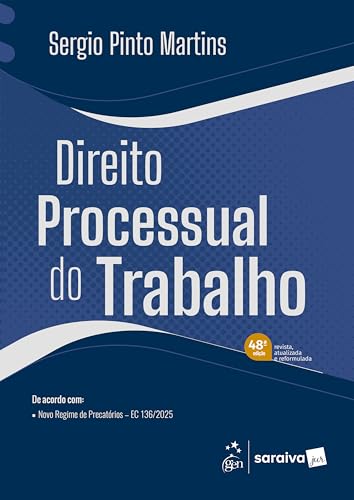 Direito Processual do Trabalho - 48ª Edição 2026