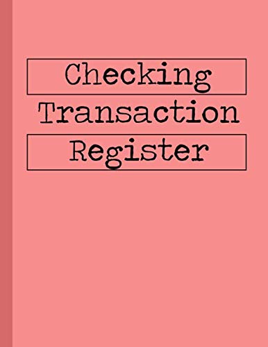 Checking Transaction Register: Check Register for Personal Checkbook Record Expenses in a Large Print Magazine Sized Booklet (Personal Transaction checkbooks)
