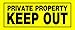Hillman 841804 Private Property Keep Out Sign, Yellow and Black Heavy Duty Plastic, 6x15 Inches 1-Sign
