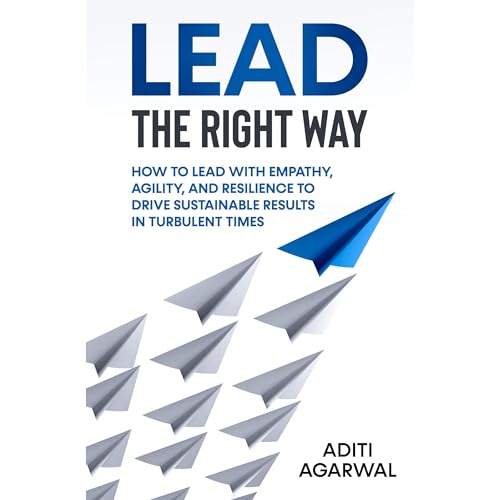 Lead The Right Way (By Aditi Agarwal) episode artwork
