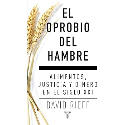 El oprobio del hambre