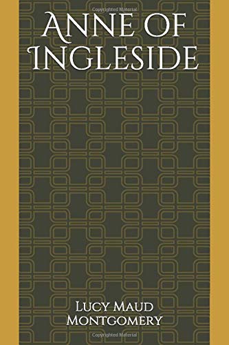 Anne of Ingleside (Anne Shirley Series)