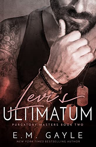 Levi's Ultimatum (Purgatory Masters)
