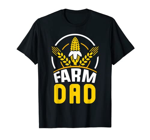 Farm Dad Hobby Farming Job Farmer Father Daddy Dad Father's T-Shirt