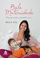 Bela Maternidade 8543105773 Book Cover