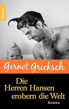 Paperback Die Herren Hansen erobern die Welt. [German] Book