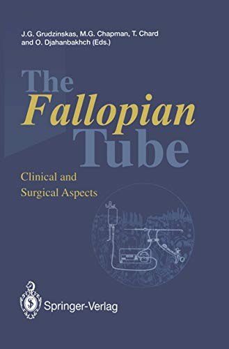 The Fallopian Tube: Clinical and Surgical Aspects (English Edition)